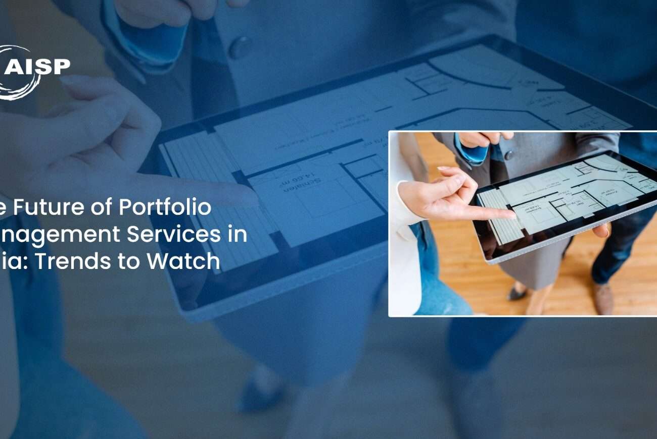 Future of Portfolio Management , Portfolio management in india, Services in India